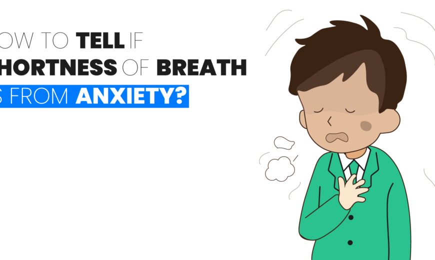 how to tell if shortness of breath is from anxiety